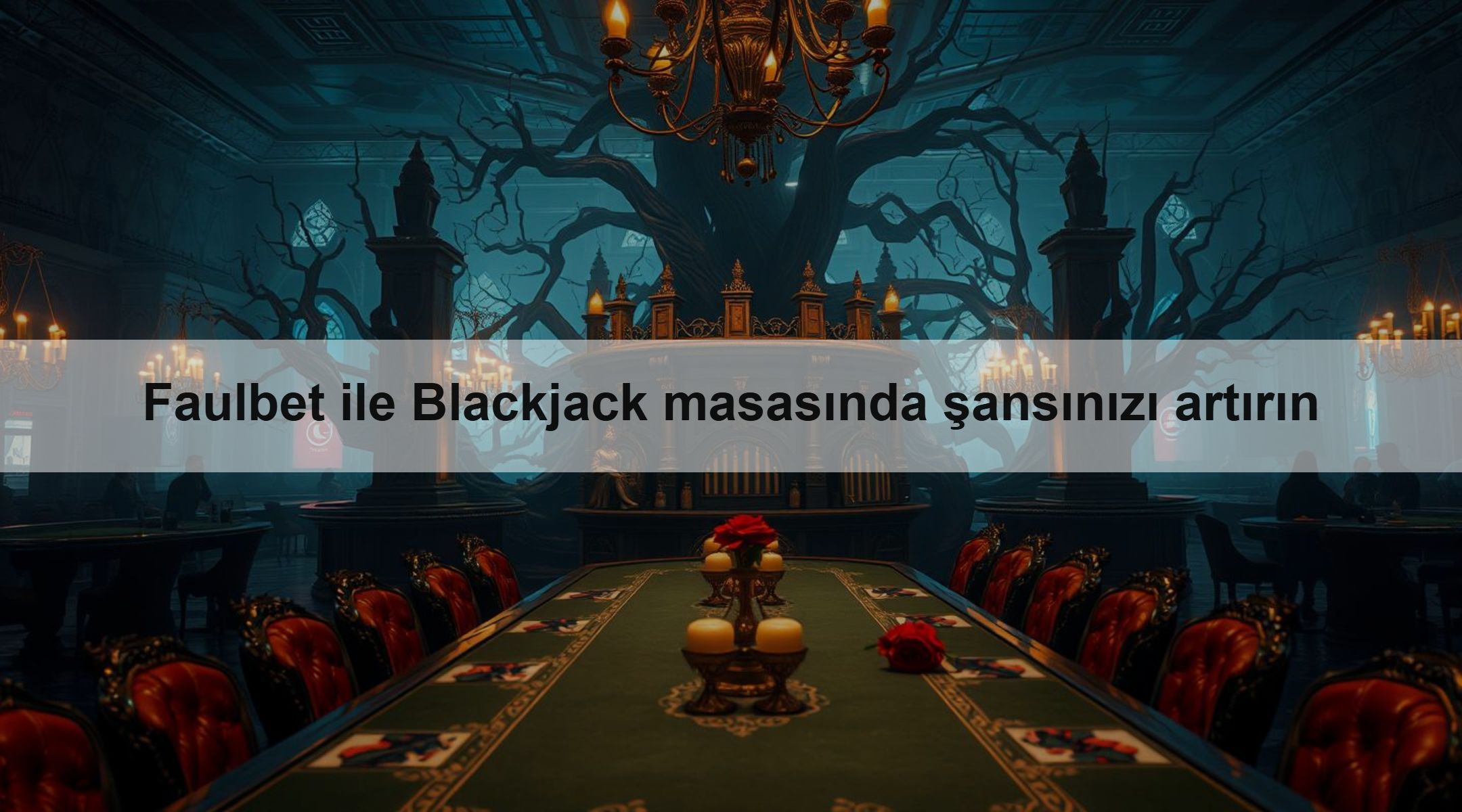 Faulbet ile Blackjack masasında şansınızı artırın 1 Faulbet ile Blackjack masasında şansınızı artırın